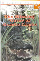 The Missing 'Gator of Gumbo Limbo